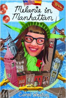 Melanie in Manhattan Read online