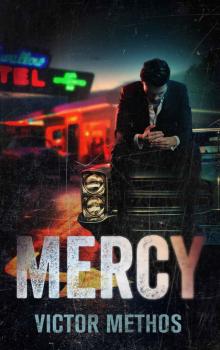 Mercy (A Neon Lawyer Novel Book 2) Read online