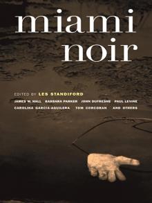 Miami Noir Read online
