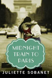 Midnight Train to Paris (A Paris Time Travel Romance) Read online