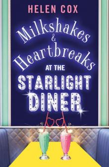 Milkshakes and Heartbreaks at the Starlight Diner Read online