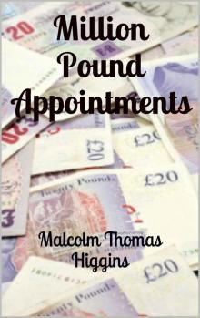 Million Pound Appointments