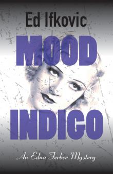 Mood Indigo Read online