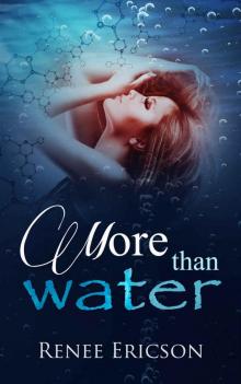 More Than Water Read online