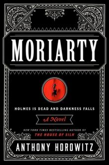 Moriarty (Anthony Horowitz) Read online