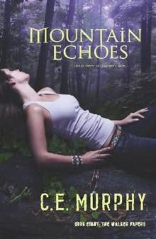 Mountain Echoes wp-8 Read online