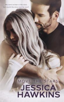 Move the Stars: Something in the Way, 3