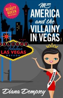 Ms America and the Villainy in Vegas Read online