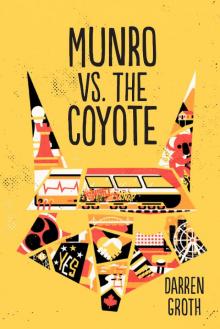 Munro vs. the Coyote Read online