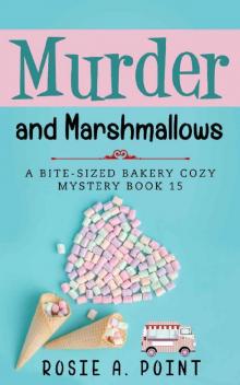 Murder and Marshmallows Read online