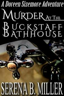 Murder At the Buckstaff Bathhouse Read online