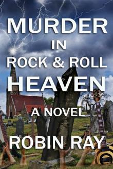 Murder in Rock & Roll Heaven Read online