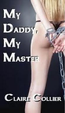 My Daddy, My Master (BDSM Daddies) Read online