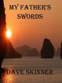 My Father's Swords (Warriors, Heroes, and Demons Book 1) Read online