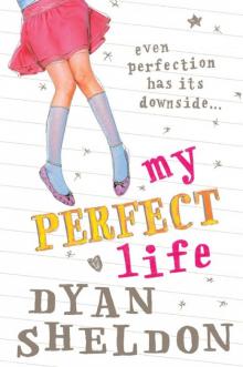 My Perfect Life Read online