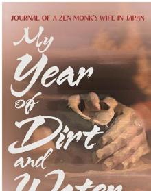 My Year of Dirt and Water Read online