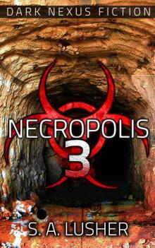 Necropolis 3 Read online