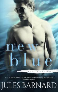 New Blue (Blue Series Book 5) Read online
