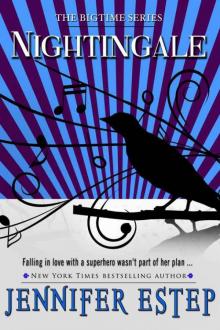 Nightingale (Bigtime superhero series, Book 4) Read online