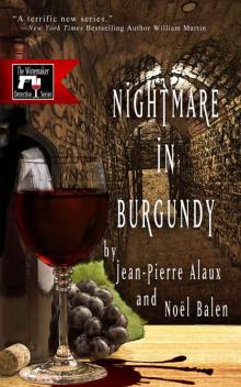 Nightmare in Burgundy (The Winemaker Detective Series) Read online