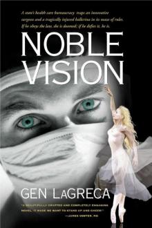 Noble Vision: A Novel Read online