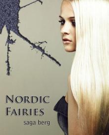 Nordic Fairies (Novella Series, #1) Read online