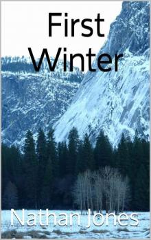 Nuclear Winter (Book 1): First Winter Read online