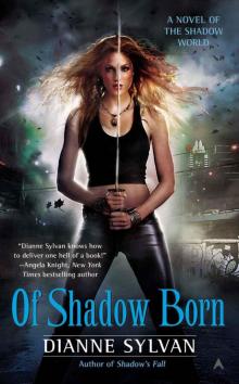 Of Shadow Born Read online