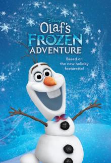 Olaf's Frozen Adventure Junior Novel