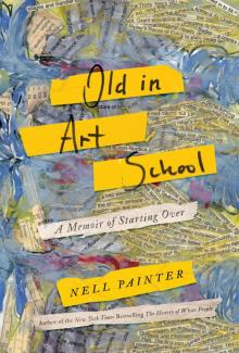 Old In Art School Read online
