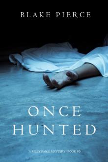 Once Hunted Read online