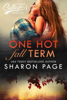 One Hot Fall Term (Yardley College Chronicles Book1) Read online