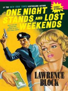 One Night Stands; Lost weekends Read online
