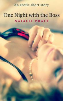 One Night with the Boss (One Night Series) Read online