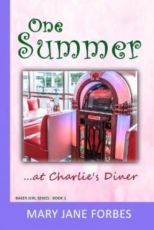 One Summer_...at Charlie's Diner Read online