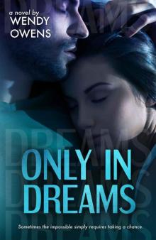 Only In Dreams (Stubborn Love Series) Read online