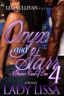 Onyx & Starr 4: A Forever Kind of Love Read online