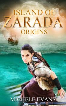 Origins(Prequel) (Island Of Zarada)