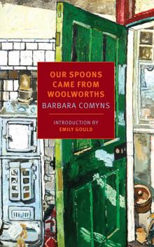 Our Spoons Came from Woolworths Read online