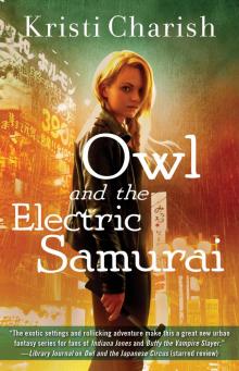 Owl and the Electric Samurai Read online