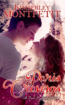 Paris Cravings: A Paris & Pastry Novel Read online
