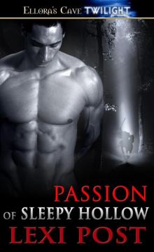 Passion Of Sleepy Hollow Read online