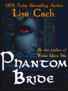 Phantom Bride Read online