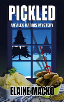 Pickled (An Alex Harris Mystery) Read online