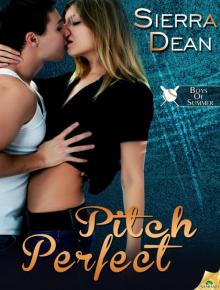 Pitch Perfect: Boys of Summer, Book 1 Read online
