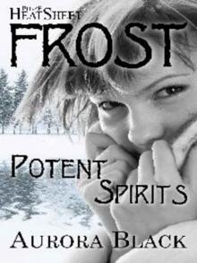 Potent Spirits