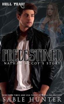 Predestined: Nathan McCoy's Story (Hell Yeah! Book 37)