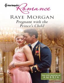 Pregnant with the Prince's Child Read online