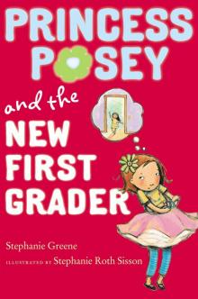 Princess Posey and the New First Grader Read online