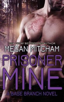 Prisoner Mine Read online